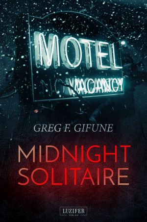 [Greg F. Gifune 01] • Midnight Solitaire